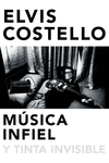 MÚSICA INFIEL Y TINTA INVISIBLE