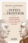 INFIEL Y EL PROFESOR, EL - DAVID HUME Y ADAM SMITH