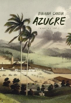 AZUCRE - UNA EPOPEYA