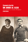 UN AMOR AL ALBA - ANNA AJMATOVA Y AMEDEO MODIGLIAN