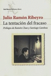 LA TENTACIÓN DEL FRACASO : DIARIO PERSONAL (1950-1978)