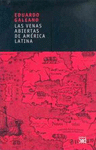 LAS VENAS ABIERTAS DE AMÉRICA LATINA