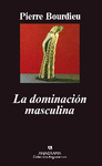 LA DOMINACION MASCULINA