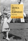 MISTICA DE LA FEMINIDAD, LA