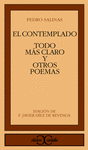 EL CONTEMPLADO  TODO MÁS CLARO Y OTROS POEMAS