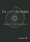 LA CASA DE HOJAS