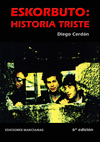 ESKORBUTO : HISTORIA TRISTE