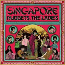 SINGAPORE NUGGETS, THE LADIES