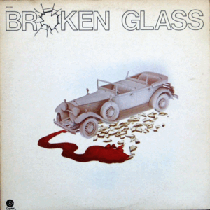 BROKEN GLASS