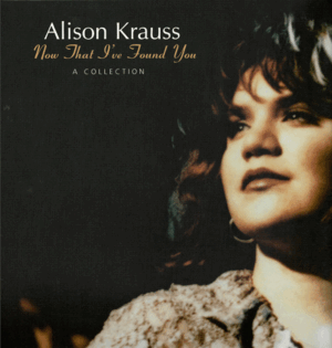 NOW THAT IVE FOUND YOU - A COLLECTION