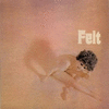 FELT -HQ VINYL-